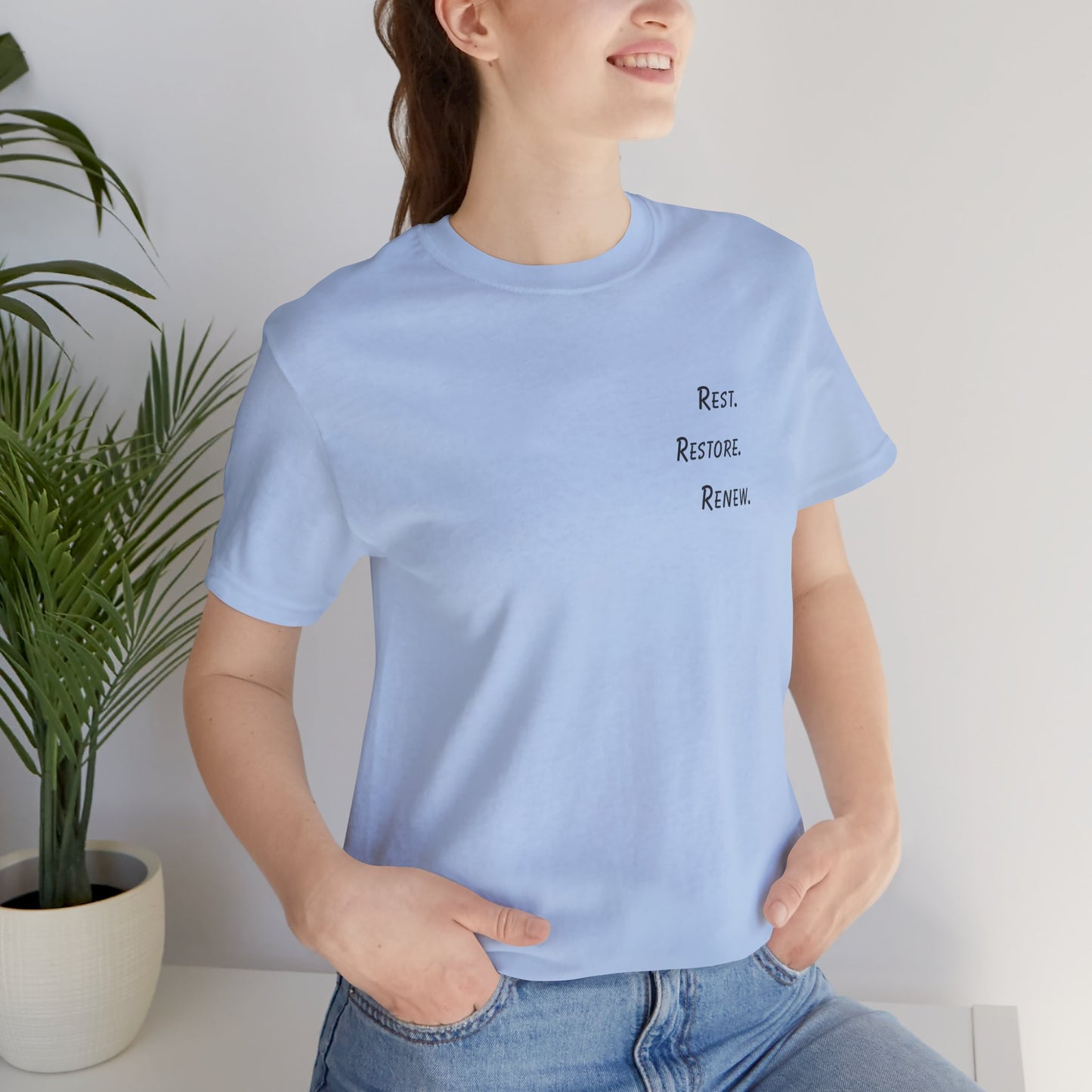 Rest. Restore. Renew - t-shirt