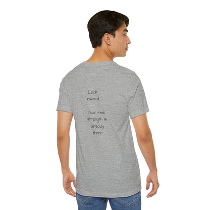 Strength begins within - t-shirt