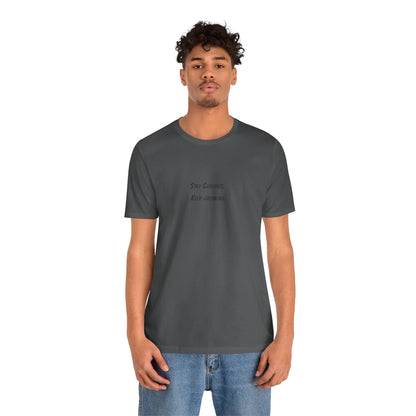 Stay Curious Keep growing - t-shirt