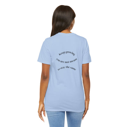 Begin Where You Are - t-shirt