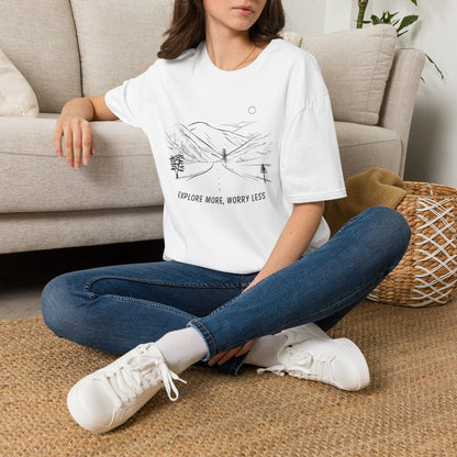Explore More, Worry Less T-Shirt