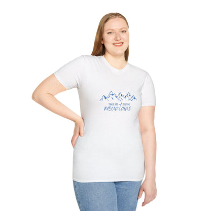 Take Me to the Mountains T-Shirt