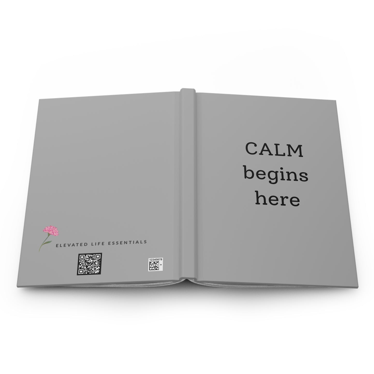 "Calm Begins Here" Motivational Notebook/Journal